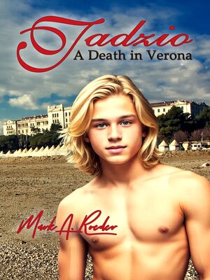 cover image of Tadzio--A Death in Verona